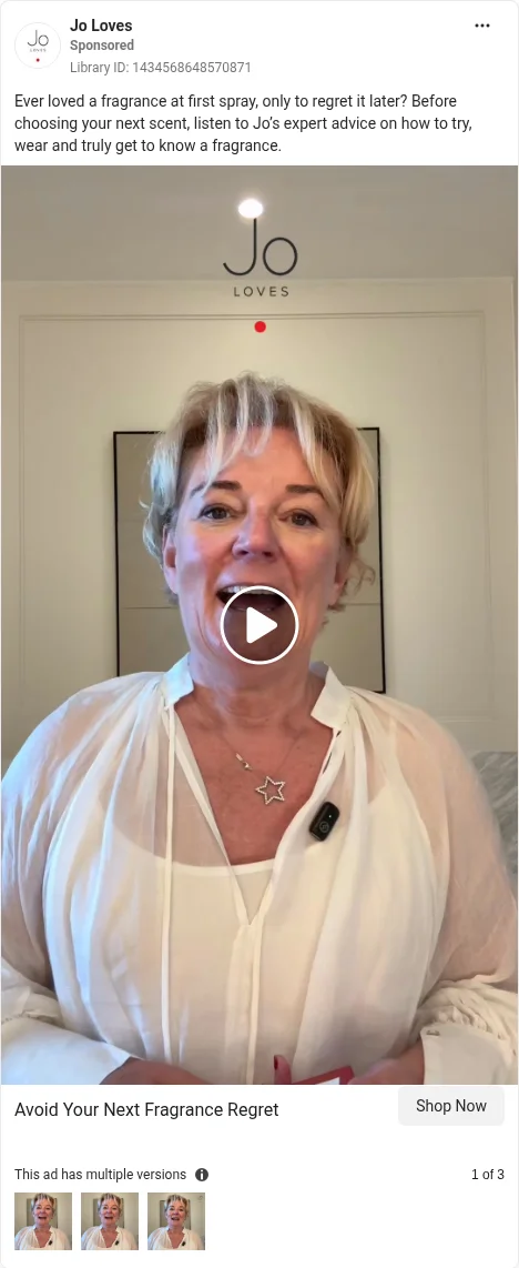 Based on Ad Library ID 1434568648570871 — Jo Loves stop-blind-buying / first-spray regret ritual video (left-column crop).