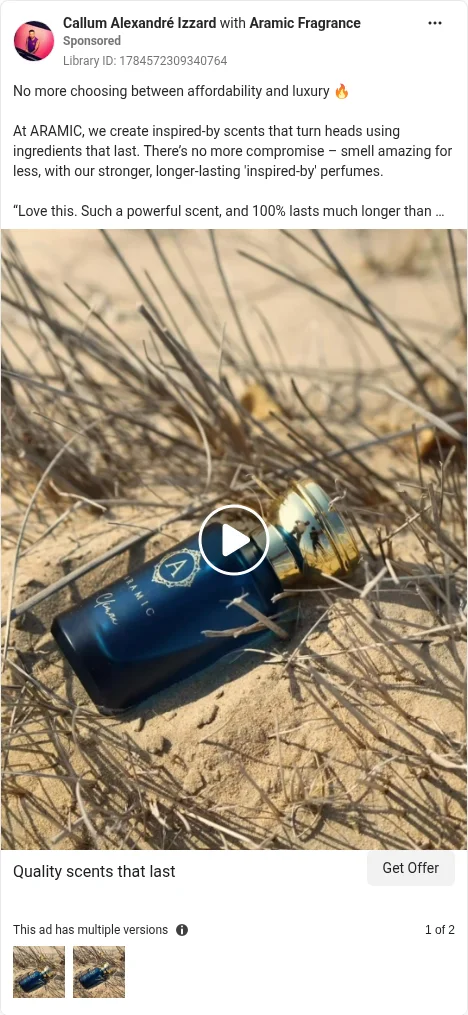 Based on Ad Library ID 1784572309340764 — Callum Alexandré Izzard × Aramic Fragrance creator UGC video (left-column crop).