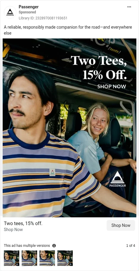 Based on Ad Library ID 2328970081193651, Passenger · offer static, closest live GB card · GB Ad Library, 7 Oct 2026. FLAG: no Black Friday card live; 'Two Tees, 15% Off.', no end date or strike-through; tees, not outerwear; partial tent logo.