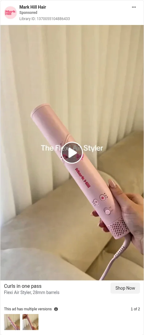 Based on Ad Library ID 1370055104886433, Mark Hill (UK brand) · Flexi Air Styler · speed-demo video, closest live GB card · GB Ad Library, 9 Oct 2026. FLAG: no split screen or timer; no finished curl shown; '28mm' in text vs '38mm' barrels on screen (CAP 3.7).